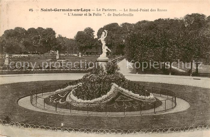 Saint-Germain-en-Laye Le Parterre Le Rond Point des Roses L’Armour et la Folie d