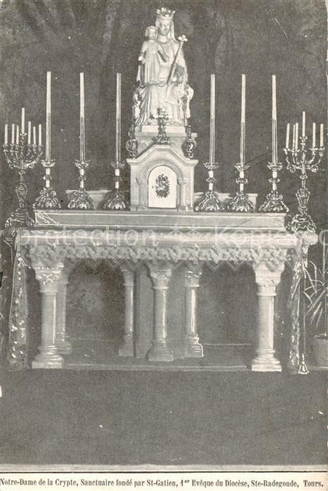 Tours 37 Notre Dame de la Crypte Sanctuaire fonde par St Gatien Eveque du Dioces