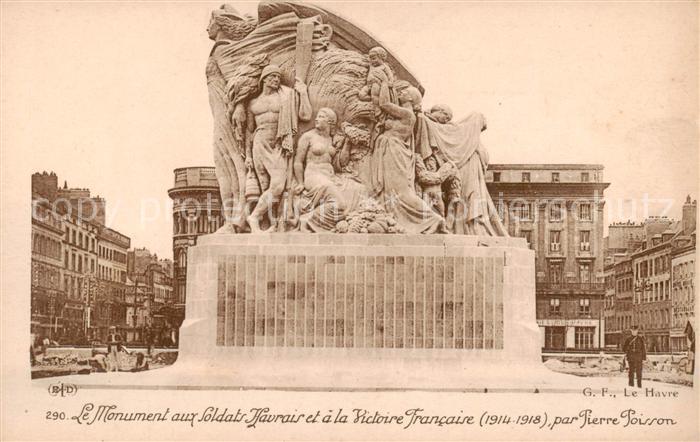 Le Havre Le Monument au Soldats havrais et a la Victoire Francaise
