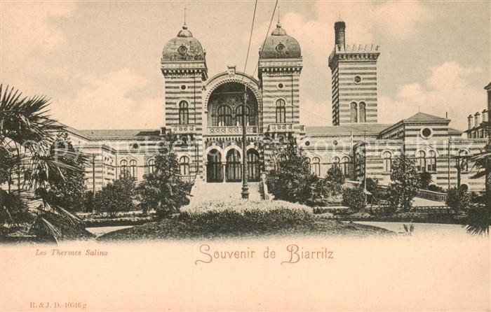 Biarritz Pyrenees Atlantiques Les Thermes Salins