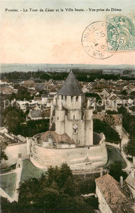 Provins 77 La Tour de Cesar et la Ville haute Vue prise du Dome