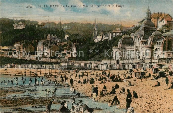Le Havre Le Casino Marie Christine et la Plage
