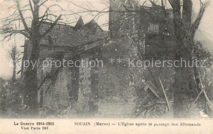 Souain-Perthes-les-Hurlus 51 Marne Eglise apres le passage des Allemands Guerre