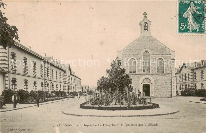 Le Mans Sarthe Hopital La Chapelle et le Quartier des Vieillards