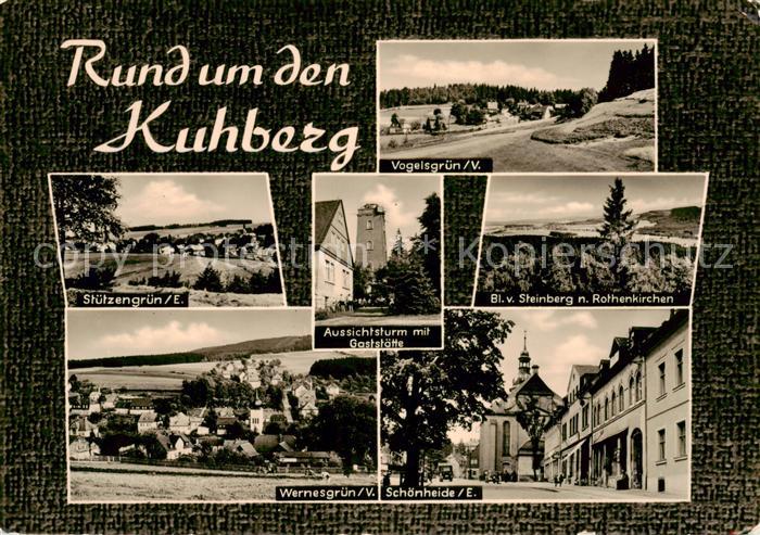 Kuhberg  Schoenheide Stuetzengruen Vogelsgruen Aussichtsturm Gaststaette Rothenk