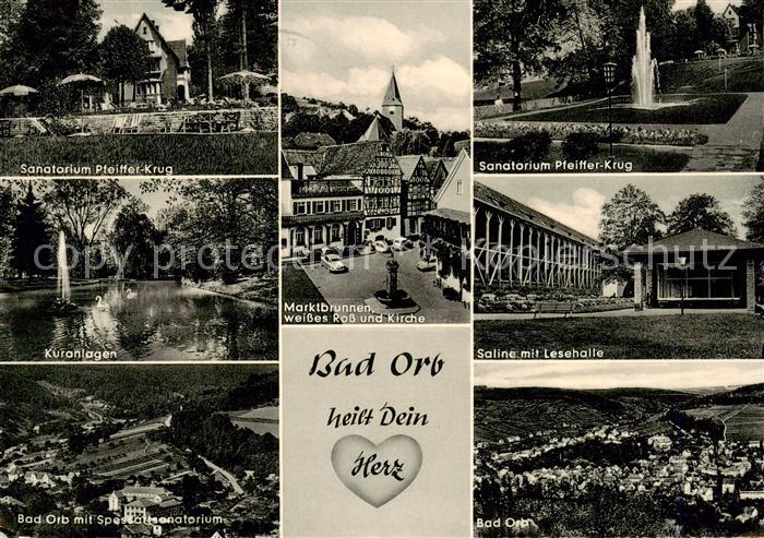 Bad Orb Sanatorium Pfeiffer Krug Kuranlagen Marktbrunnen Weisses Ross und Kirche