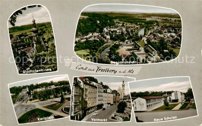 Trostberg Alz Stadtpfarrkirche Panorama Karlsplatz Vormarkt Neue Schulen