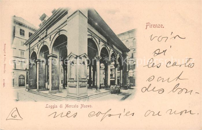 Firenze Florenz Loggia di Mercato Nuovo