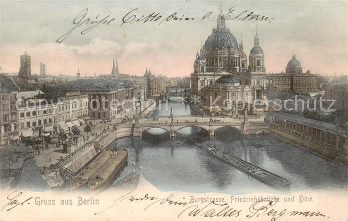BERLIN CITY Burgstrasse Friedrichsbruecke und Dom