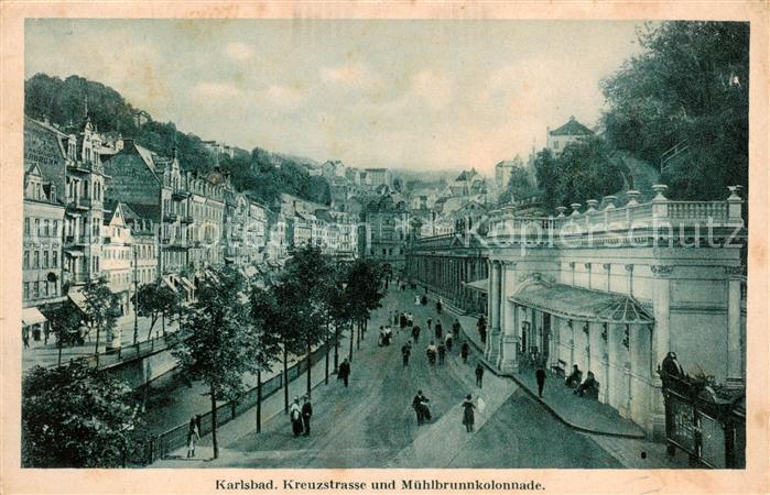 Karlsbad Eger Karlovy Vary Kreuzstrasse und Muehlbrunnenkolonnade