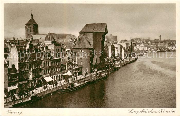 Danzig Gdansk PL Langebruecke und Krantor