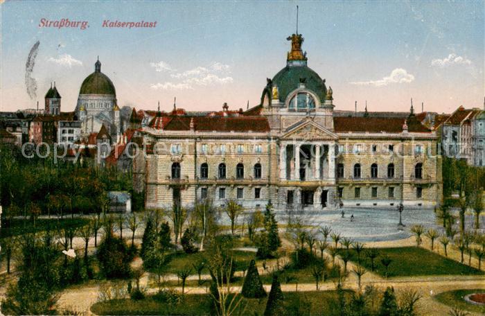 Strassburg Elsass Kaiserpalast