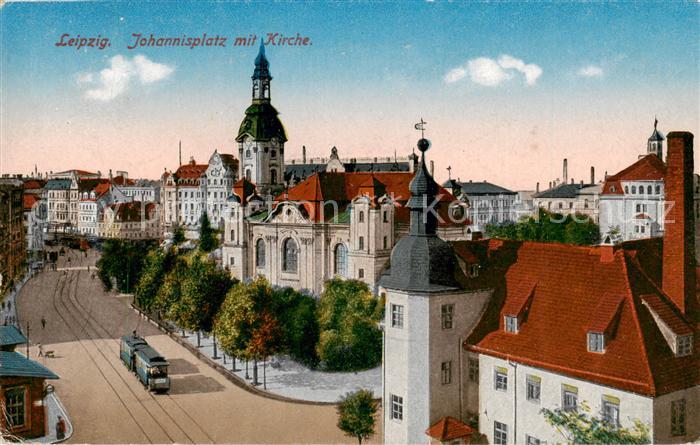 LEIPZIG Sachsen Johannisplatz mit Kirche