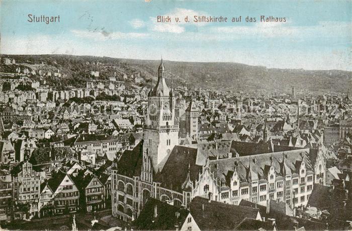 STUTTGART CITY Blick von der Stiftskirche auf das Rathaus