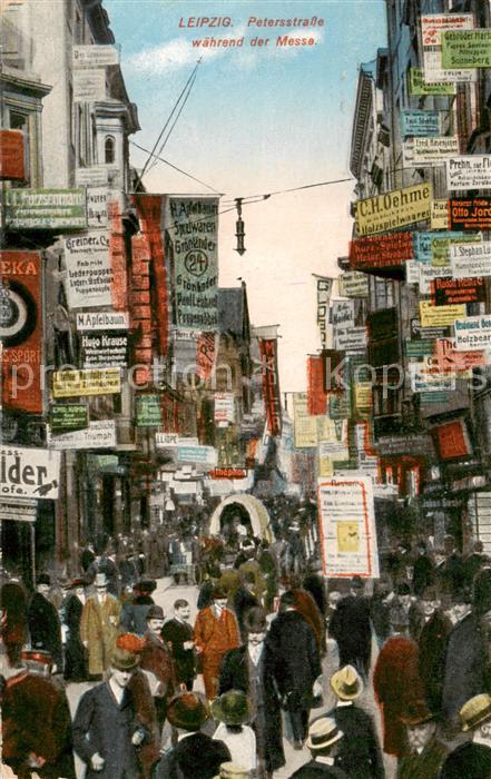 LEIPZIG Sachsen Petersstrasse waehrend der Messe