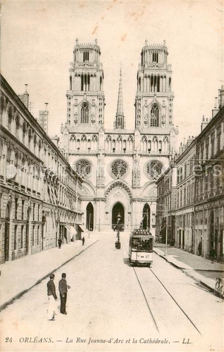 Strassenbahn Tramway-- LL. Nr: 24 Orleans Rue Jeanne d Are Cathedrale