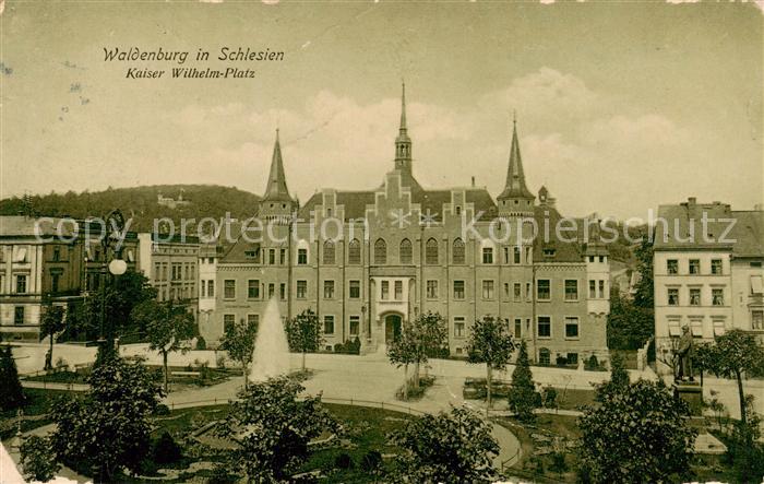Waldenburg  Schlesien Walbrzych PL Kaiser Wilhelm Platz