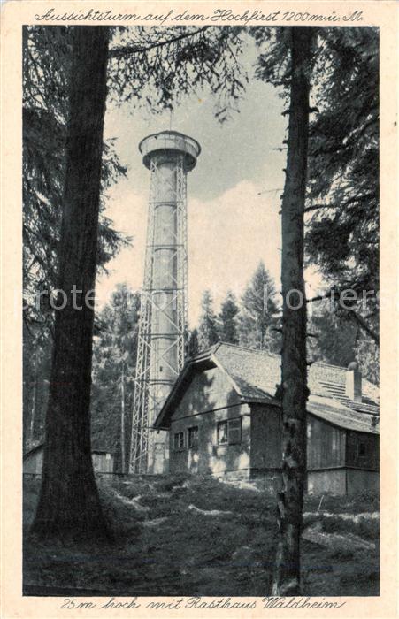 Saig Schwarzwald Hochfirstturm mit Rasthaus Waldheim