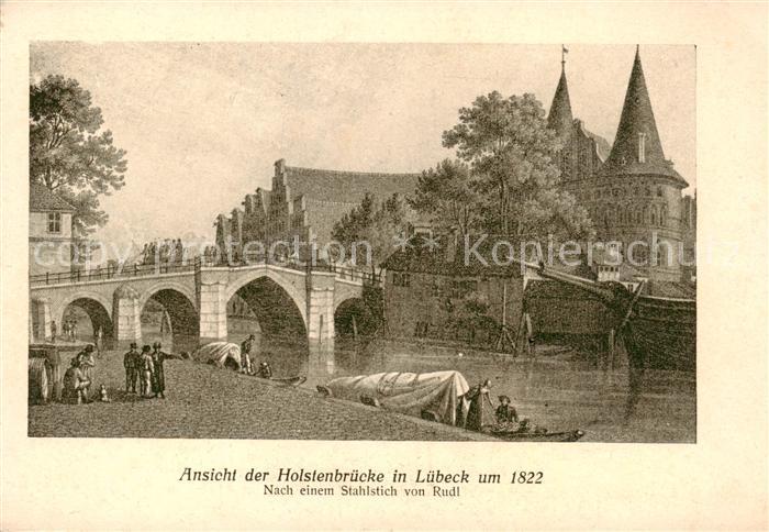 LueBECK  CITY Holstenbruecke nach einem Stahlstich von Rudl Kuenstlerkarte