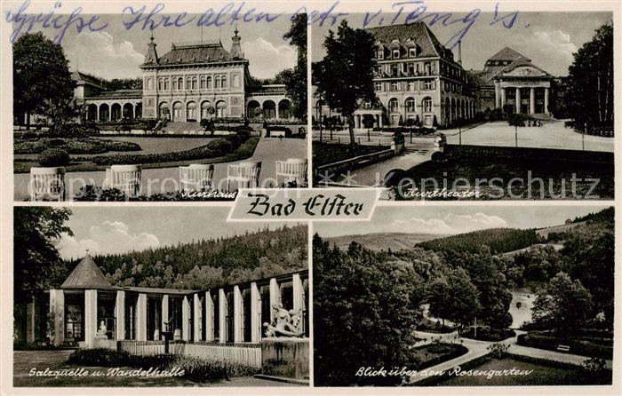 Bad Elster Kurhaus Kurtheater Salzquelle und Wandelhalle Rosengarten