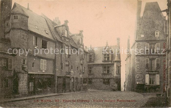 Le Mans Sarthe Place de Chateau Vieille maison