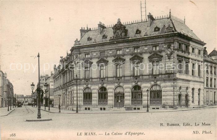 Le Mans Sarthe La Caisse d Epargne