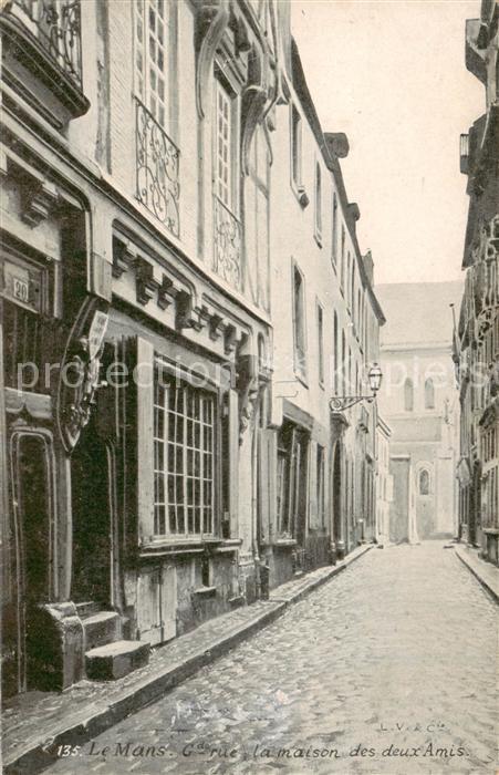 Le Mans Sarthe Grande Rue Maison des deux Amis