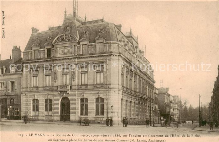 Le Mans Sarthe La Bourse de Commerce aur l’ancien emplacement de l’Hotel de la B