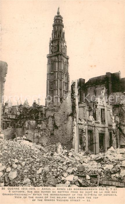 Arras  62 Guerre 1914-15 Apres les bombardements des 6 7 8 octobre Vue des ruine