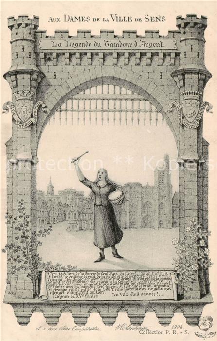 Sens 89 Aux Dames de la Ville de Sens La Legende du Tambour d Argent