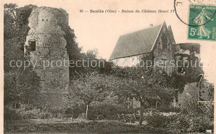 Senlis 60 Oise Ruines du Chateau Henri IV