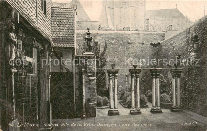 Le Mans Sarthe Maison dite de la Reine Berengere und des cours
