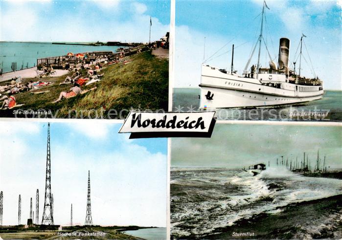 Norddeich  Norden Nordseebad See Badeanstalt Dampfer Frisie I Funkstellen Sturmf