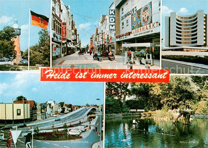 Heide Holstein Wasserturm Gehstrasse Friedrichstrasse Kreishaus Stadtbruecke Neu