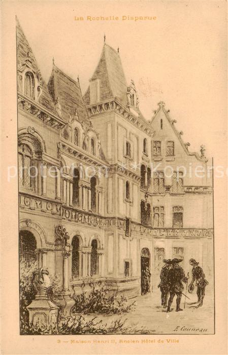 La Rochelle 17 Maison Henri II ancien Hôtel de Ville Peinture Kuenstlerkarte