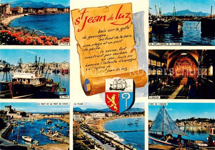 Saint-Jean-de-Luz La Plage Le Port Fort de Socoa Ciboure et la Rhune Eglise Port