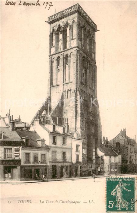 Tours 37 La Tour de Charlemagne