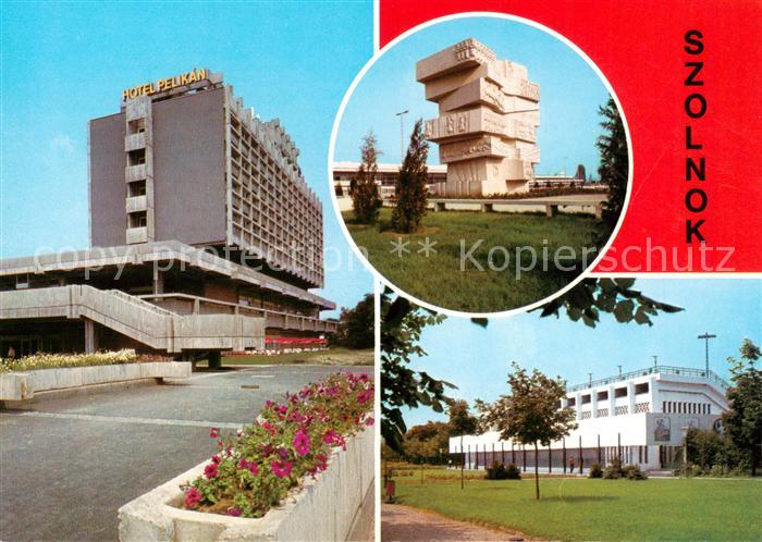 Szolnok HU Hotel Pelikan Monument
