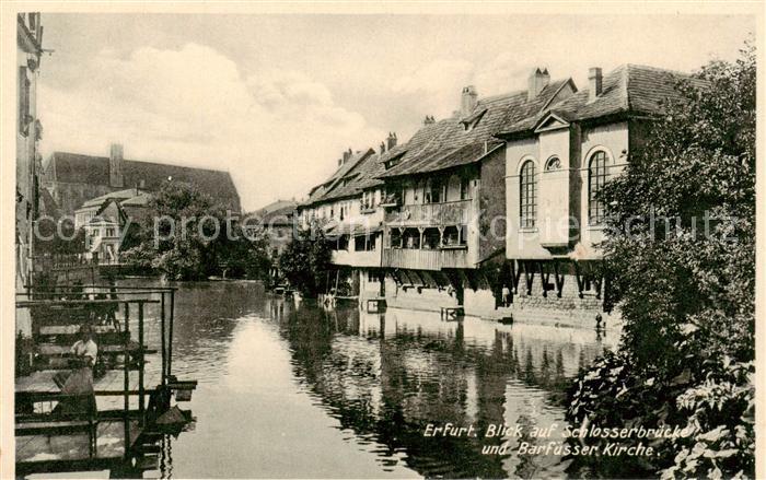 ERFURT  CITY Blick auf Schlosserbruecke und Barfuesser Kirche