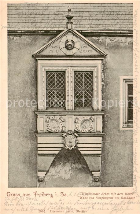 Freiberg  Sachsen Historischer Erker mit dem Kopfe Kanz von Kaufungens am Rathau