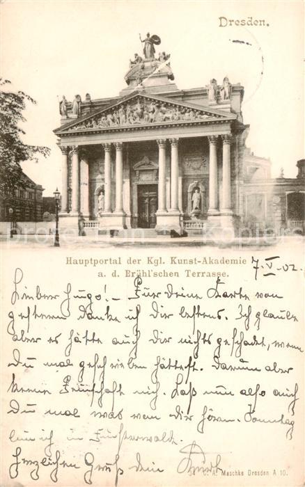 Dresden Elbe Hauptportal der Kgl Kunst Akademie an der Bruehlschen Terrasse