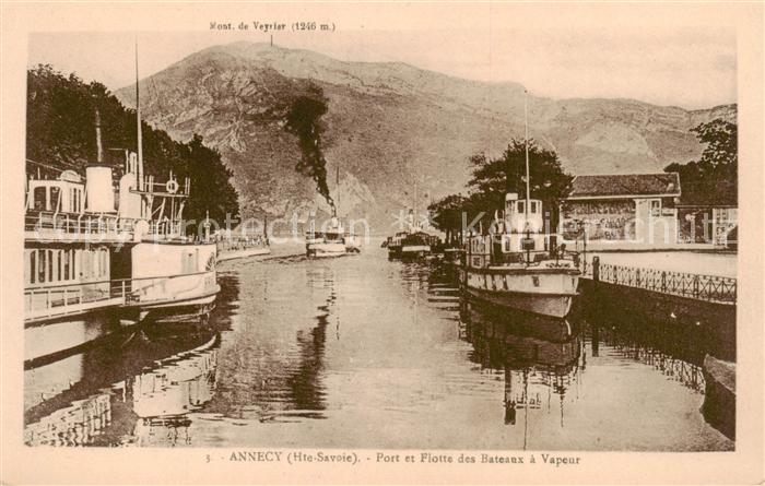 Annecy 74 Haute-Savoie Port et Flotte des bateaux a vapeur