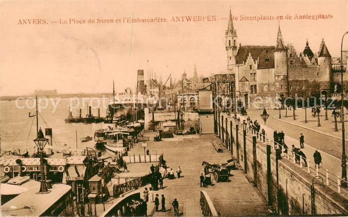 Anvers Antwerpen La Place du Steen et l’Embarcadere Feldpost