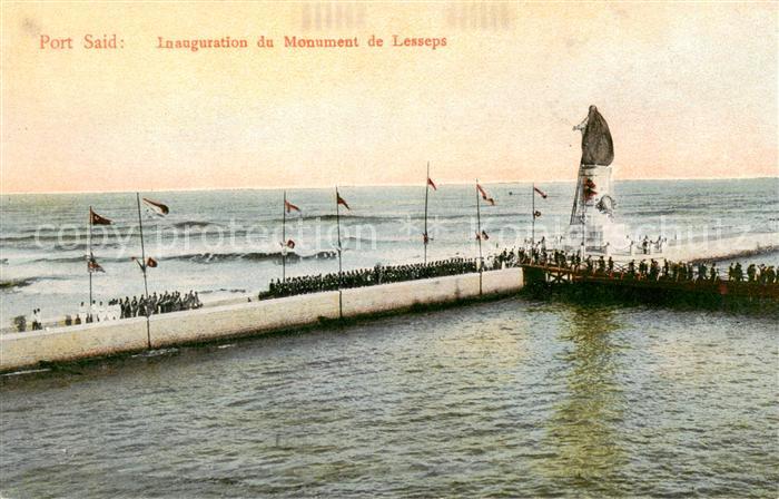 Port-Said Egypt Inauguration du Monument de Lesseps