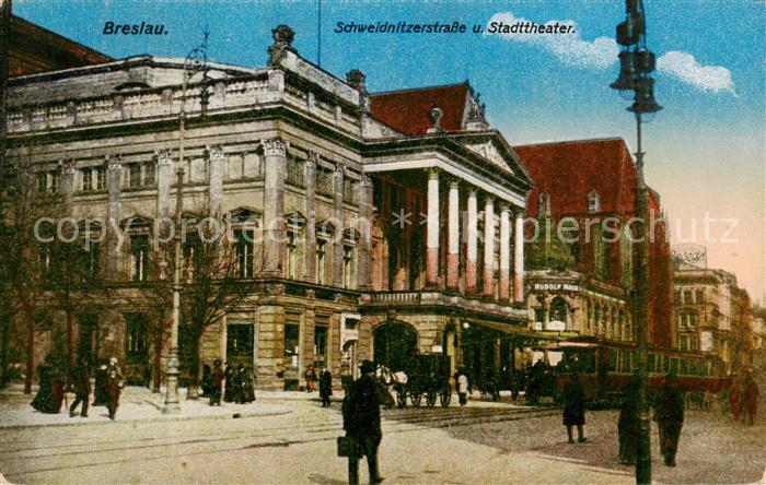 Breslau Niederschlesien Schweidnitzerstrasse und Stadttheater