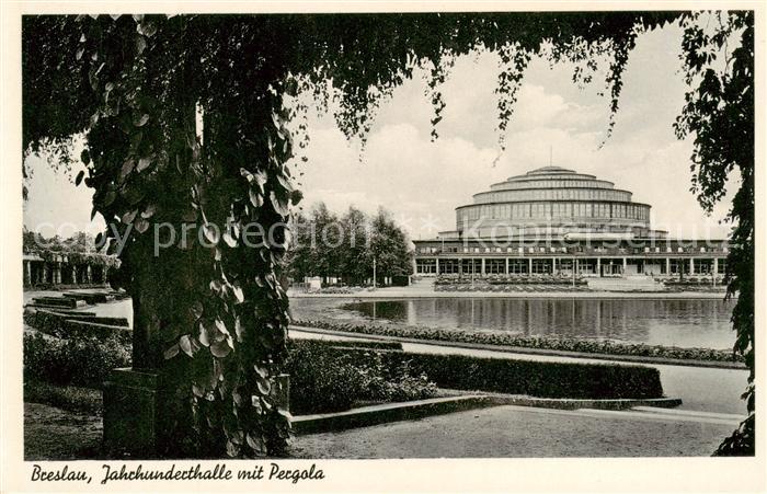 Breslau Niederschlesien Jahrhunderthalle mit Pergola