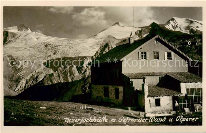 Tuxerjochhaus 2340m Tirol AT mit Gforner Wand und Olperer