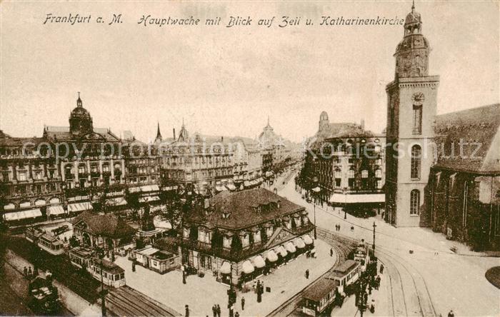 Frankfurt Main Hauptwache mit Blick auf Zeil und Katharinenkirche Feldpost