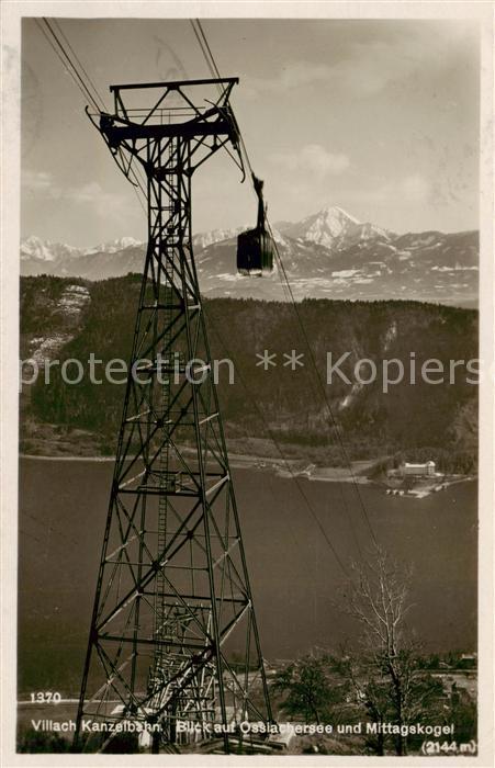 Seilbahn Cable-Car Telepherique Villach Osslachersee Mittagskogel