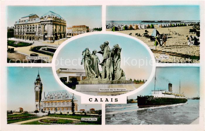 Calais 62 Le Theatre La Plage Monument des Six Bourgeois Hotel de Ville Le Paque